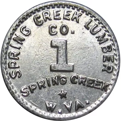 Spring Creek West Virginia R8 Lumber Scrip Good For Token Spring Creek Lumber 1 • $12.50