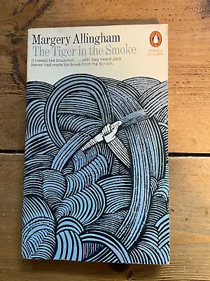 The Tiger In The Smoke By Margery Allingham. 1952 • £4.99