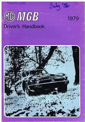 Mg Mgb Roadster & Gt Coupe (us Spec) Orig '79 Instruction & Maintenance Handbook • $31.07