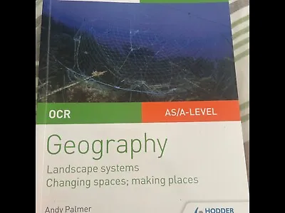 OCR AS/A-level Geography Student Guide 1: Landscape Systems; Changing Spaces... • £7.99