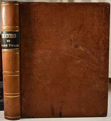 1875 MARK TWAIN’S SKETCHES Original Leather Binding Restored VG First Edition • $324.99