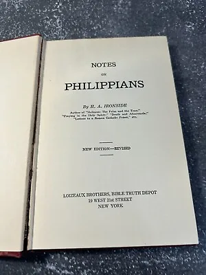 Notes On Philippians By H. A. Ironside • $12