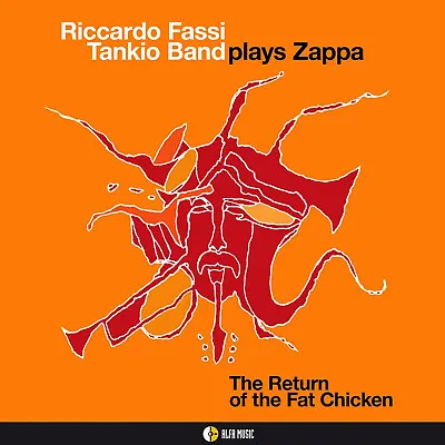 Riccardo Fassi - Plays Zappa - The Return Of The Fat Chicken • £15.36