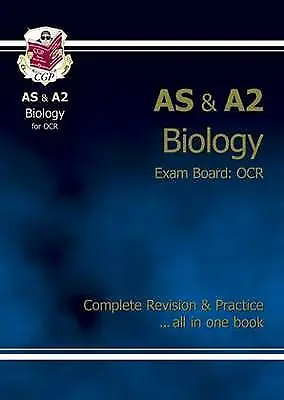 AS/A2 Level Biology OCR Complete Revision & Practice By CGP Books (Paperback... • £3.99