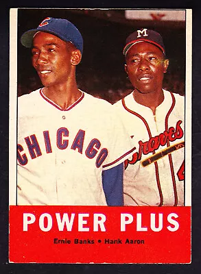 1963 Topps #242 Ernie Banks & Hank Aaron • $50