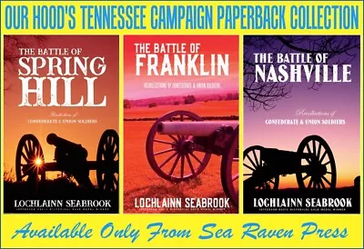 The Battle Of Franklin + The Battle Of Nashville + The Battle Of Spring Hill PB • $20