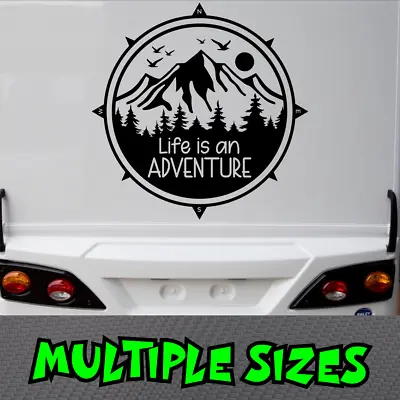 Life Is An Adventure Sticker Decal Caravan Compass Camping Explore Mountains Van • $6.50