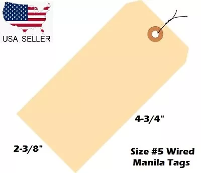 Large Size #5 Wired Tags 4 3/4  X 2 3/8  Colored Manila Shipping 100 200 300 500 • $10.99
