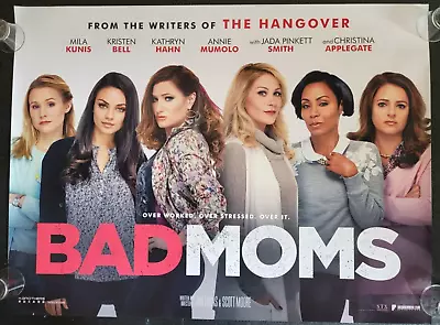 Original Cinema Quad Poster: BAD MOMS 2016 30x40   Mila Kunis Kristen Bell • £14