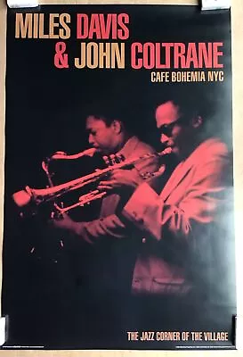 Miles Davis & John Coltrane Cafe Bohemia NYC In Concert Poster • $24.95