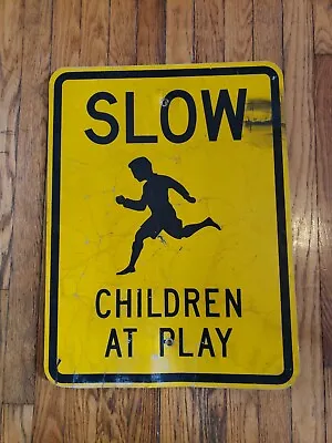 Vintage Retired SLOW CHILDREN AT PLAY 24  X 18” Metal Road Street Sign • $149.99