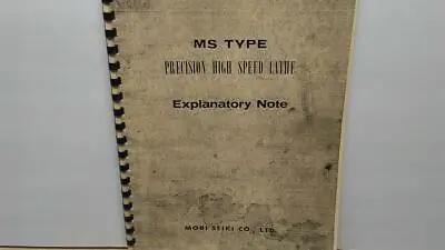 Mori Seiki MS-850 MS-1050 & MS-1250 Lathe Instruction Manual • $24