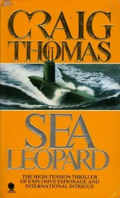 Sea Leopard By  Craig Thomas. 9780722184530 • £3.29