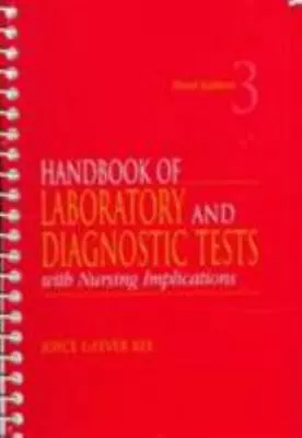 Handbook Of Laboratory And Diagnostic Tests With Nursing Implications • $8.07