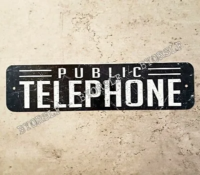 Metal Sign Public TELEPHONE Phone Booth Pay Rotary Signage Vintage Look Aluminum • $12.60