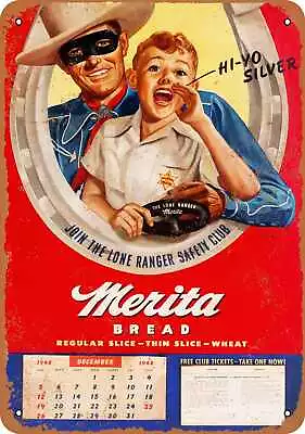 Metal Sign - 1948 Lone Ranger For Merita Bread - Vintage Look Reproduction • $18.66