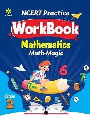 Ncert Practice Workbook Mathematics Maths Magic Class 2nd By Experts Compilation • $29.06