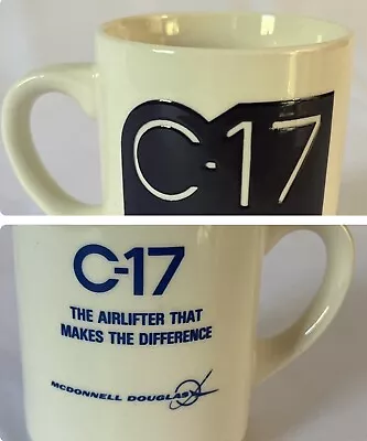 Vintage BOEING C-17 McDonnell Douglas Aircraft Coffee Mug Cup AIR FORCE AVIATION • $14.99