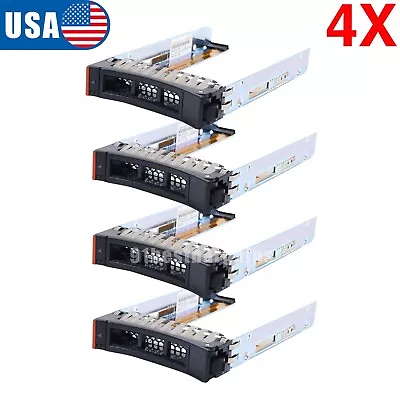 $24.42 • Buy 4X FOR IBM X3400 X3550 X3500 X3650 M2/M3/M4 2.5 SFF Hot Swap HDD Caddy 44T2216
