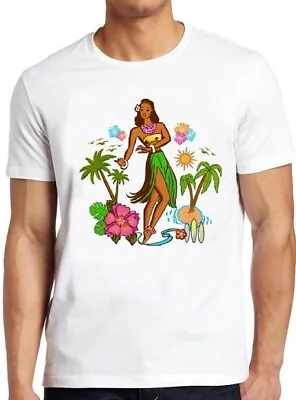 Hula Girl Hawaiian Surfing Sailing Nautical Aloha Cool Gift Tee T Shirt M115 • £6.35