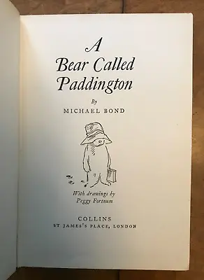 Michael Bond A Bear Called Paddington First Edition Fourth Impression Hardback • £22.95