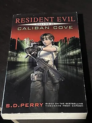 $9.99 • Buy Resident Evil Vol II - Caliban Cove By S. D. Perry (Paperback, 2012)