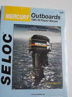 MERCURY OUTBOARD REPAIR SERVICE MANUAL 1965-1989  40 To 115 2 STROKE SELOC 1406  • $49.99