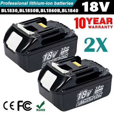 2PACK FOR Makita BL1815 18V 3.0 Ah Compact Li-Ion Battery BL1820 BL1815N BL1830 • $25.10