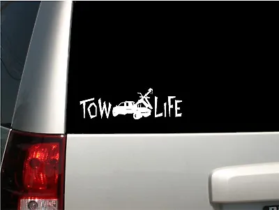 8  White  Tow Life  White Sticker Decal Car Window Wall Macbook Notebook • $4.59