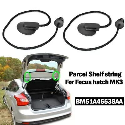 New Durable Practical Lift Strap String Accessories For Ford Focus Parts Rear • $24.98