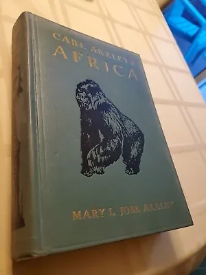 Carl Akeley's Africa 1929 First Edition Mary Jobe Akeley • $249.99