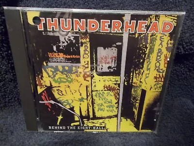 $1.99 • Buy Thunderhead - Behind The Eight Ball / Cd /