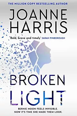 Broken Light: The Explosive And Unforgettable New Novel From The • £6.65