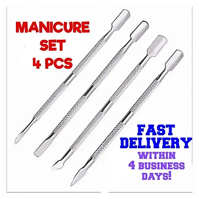 Nail Pusher Cuticle Remover Manicure Pedicure Stainless Steel Tool 4 Pcs New Set • $8.45