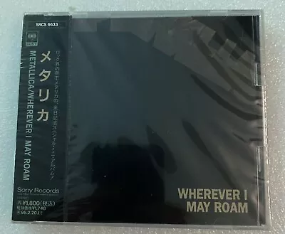 METALLICA Wherever I May Roam 1993 JAPAN CD SRCS-6633 OBI 1993 Sealed 1st Press • $225