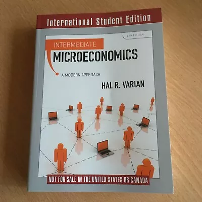 Intermediate Microeconomics - A Modern Approach By Hal Varian -  Paperback Book • £3.50