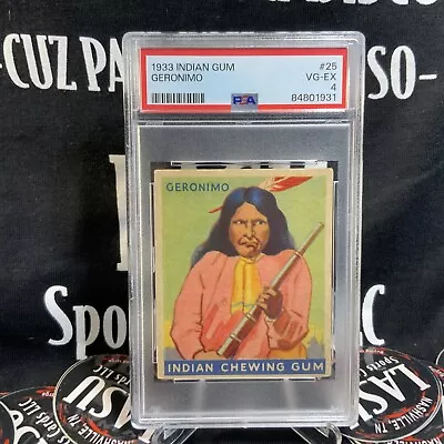 1933 Goudey Indian Gum #25 Geronimo (Series Of 48) PSA 4 VG-EX • $199.99