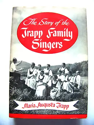 **SIGNED SCARCE 1966 Edition THE STORY OF THE TRAPP FAMILY SINGERS W/DJ • $31