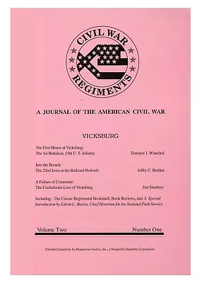 Civil War Regiments Journal Volume 2 Number 1 1992 Vicksburg • $12.95