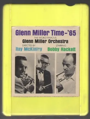 Rare 4 Track Tape Cartridge Of Glenn Miller Time-'65 Ray Mckinley  Bobby Hackett • $12.77