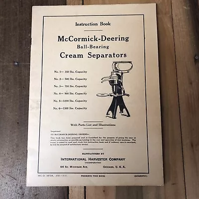 Vintage McCORMICK-DEERING Ball-Bearing CREAM SEPARATORS Instruction Parts Book • $34.99