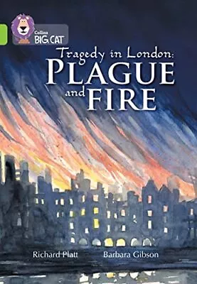 Plague And Fire: Band 11/Lime (Collins Big Cat) By Collins Big Cat Book The • £3.49