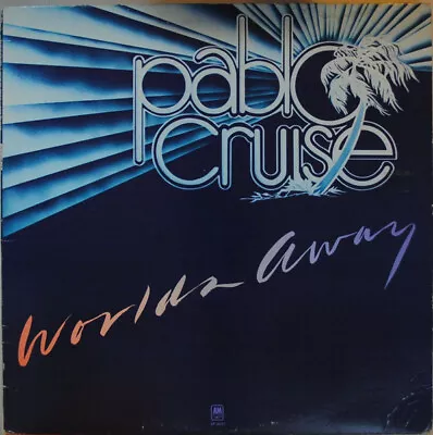 Worlds Away LP Record Pablo Cruise Vinyl 33 RPM • $14.79