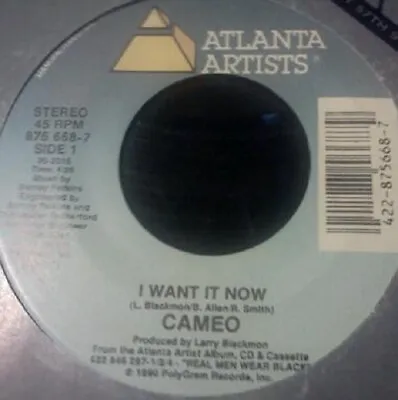  Cameo ‎– I Want It Now / DKWIG  😎😎😎 7  Vinyl . • £1.99