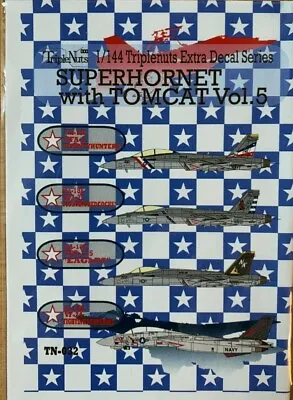 1/144 Decals : Super Hornet With Tomcats Vol.5  [USN] #TN-032 : TRIPLE NUTS • $12.76