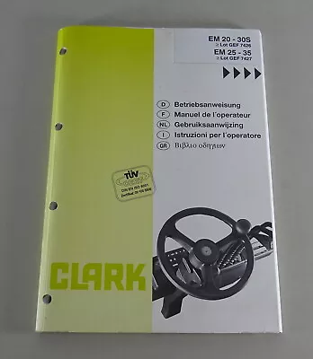 Operating Instructions/Manual Clark Forklift Em 320-30S / Em 25-35 Stand 1996 • £66.97