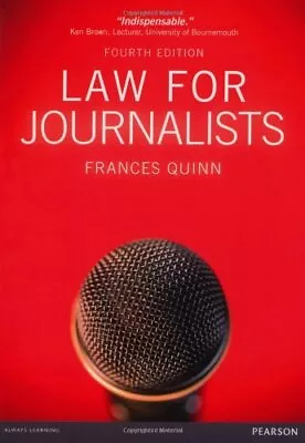 Law For Journalists By Quinn Frances Book The Cheap Fast Free Post • £3.59