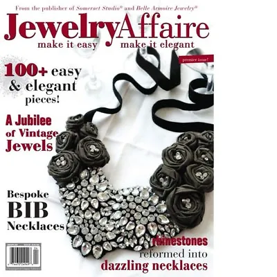 JEWELRY AFFAIRE MAGAZINE DIY Collectors Beading Book Spring 2010 First Issue  • $11.11