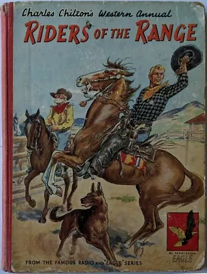 Riders Of The Range: Charles Chilton's Western Annual. Hardback Vintage • £6.99