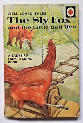 Sly Fox & Little Red Hen 1975-78 Ladybird Well Loved Tale 606D 24p Tally 370 • £4.99